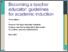 [thumbnail of AdvHE_Becoming a teacher educator_guidelines for academic induction_third_ed_1616600021.pdf]